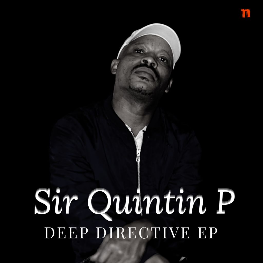 Sir Quintin P – Deep Directive